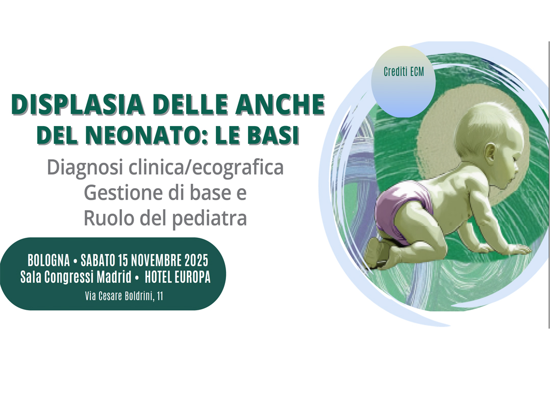 DISPLASIA DELLE ANCHE DEL NEONATO: Le basi